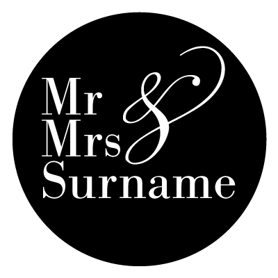 White "Mr & Mrs Surname" text on a black circle.
