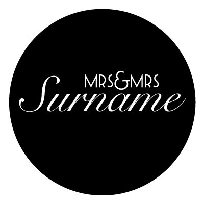 "Mrs & Mrs" text with "Surname" written underneath. All in white on a black circle.