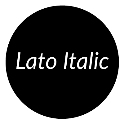 Black circle with italic white "Lato Italic" in the middle.