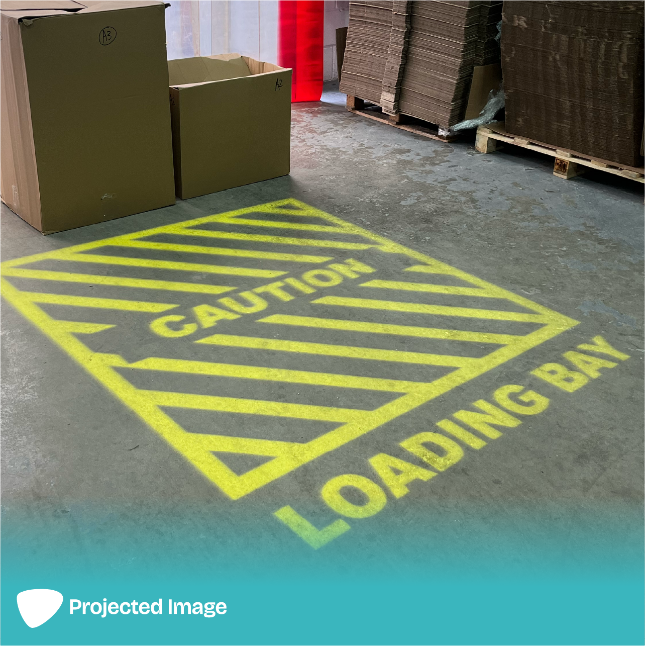 Projection of a 'Loading Bay' sign on a floor