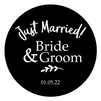 Curved "Just Married!" text with stacked "Bride & Groom". Underneath is a small leaf illustration and "01.05.22". All white on a black circle.