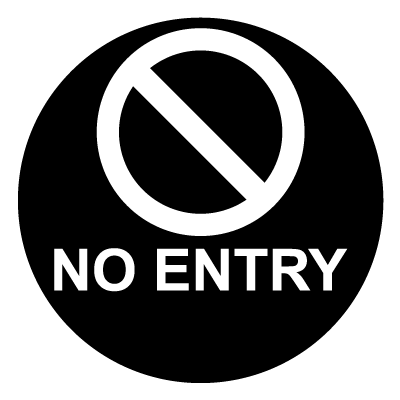 No Entry circle with text safety signage gobo.