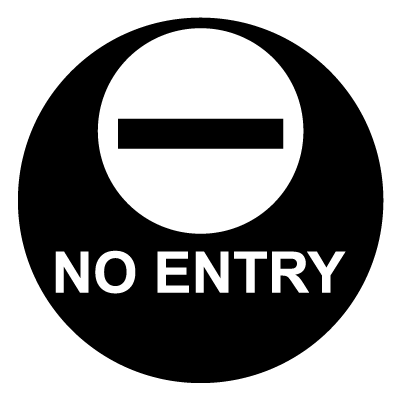 No entry safety signage gobo.