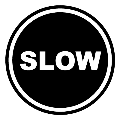 Circular slow safety signage gobo.